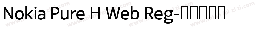 Nokia Pure H Web Reg字体转换